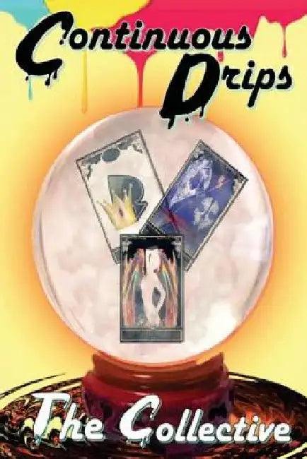 Continuous Drips by Queen Of Spades