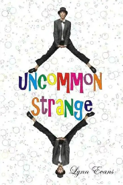 Uncommon Strange by Lynn Evans