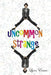 Uncommon Strange by Lynn Evans