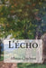 L'écho by Charieau, Albane
