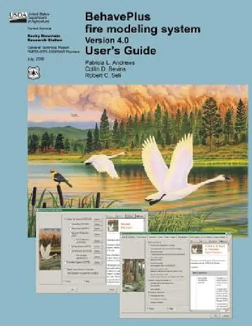 BehavePlus fire modeling system Version 4.0 User's Guide by United States Department of Agriculture