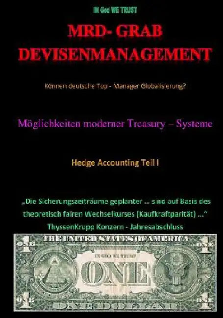 Mrd. - Grab Devisenmanagement: Können deutsche Top - Manager Globalisierung? by Klamra, Karl-Heinz