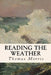 Reading the Weather by Thomas Morris