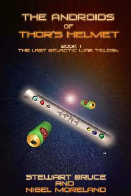 The Androids of Thor's Helmet by Nigel Moreland