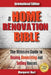 The Home Renovation Bible: The Ultimate Guide to Buying Renovating and Selling Houses by Margaret Hart
