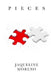 Pieces: My Sister, Her Autism and Me by Jaqueline Moreno