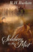 Soldiers In The Mist by R. H. Burkett
