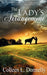 The Lady's Arrangement by Colleen L. Donnelly