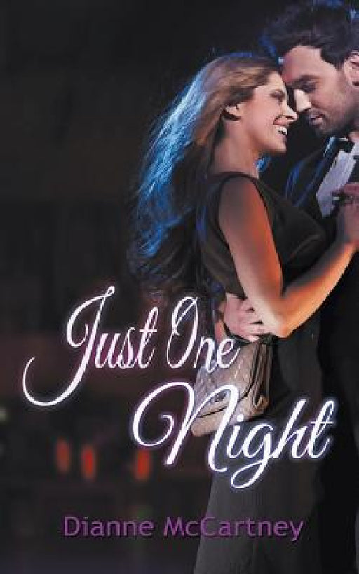 Just One Night by Dianne McCartney