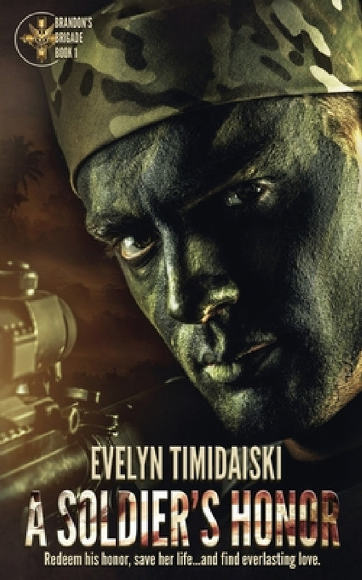 A Soldier's Honor by Evelyn Timidaiski