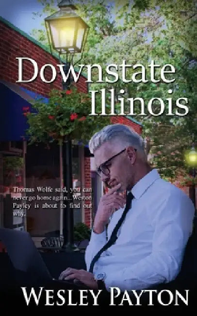 Downstate Illinois by Wesley Payton