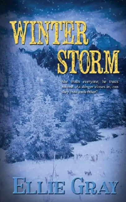 Winter Storm by Ellie Gray