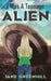 I Was A Teenage ALIEN by Jane Greenhill