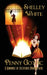 Penny Gothic: a romance of fictitious proportions by Shelley White