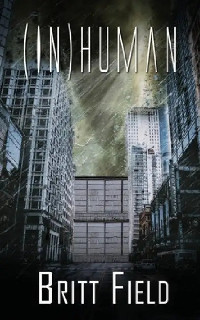 (In)Human by Britt Field