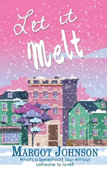 Let it Melt by Margot Johnson