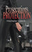 Prosecution's Protection by Michele Leech