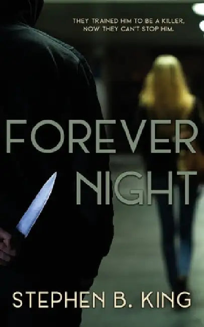 Forever Night by Stephen B. King
