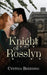 Knight of Rosslyn by Cynthia Breeding