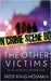 The Other Victims by Hosman, Patsy King
