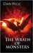 The Wrath of Monsters by Rice, Dan