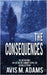 The Consequences by Adams, Avis M.