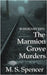 Railroad Ties: The Marmion Grove Murders by Spencer, M. S.