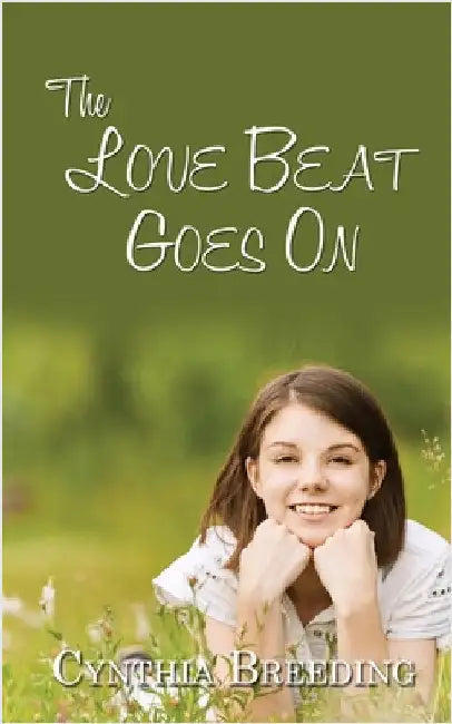 The Love Beat Goes On by Breeding, Cynthia