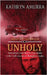 Unholy by Amurra, Kathryn