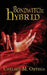 Bondwitch: Hybrid by Chelsey M. Ortega