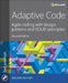 Adaptive Code: Agile Coding with Design Patterns and Solid Principles by Gary Hall