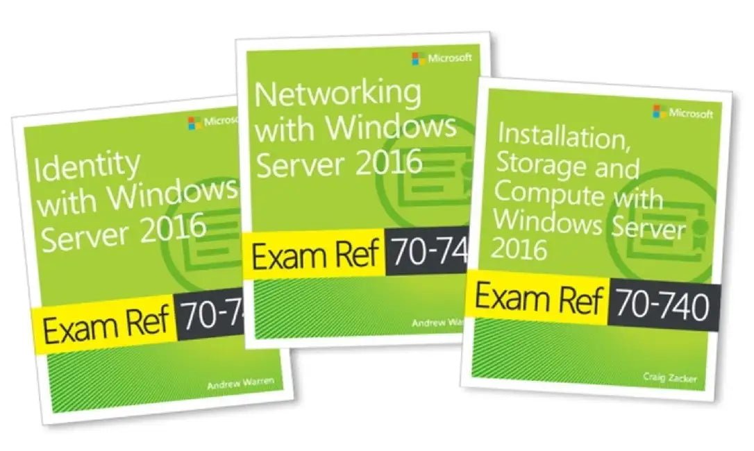 MCSA Windows Server 2016 Exam Ref 3-Pack: Exams 70-740, 70-741, and 70-742 by Craig Zacker