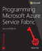 Programming Microsoft Azure Service Fabric by Haishi Bai