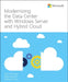 Modernizing the Data Center with Windows Server and Hybrid Cloud by John McCabe