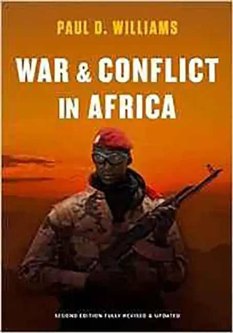 War And Conflict In Africa by Paul D. Williams