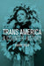 Trans America: A Counter-History by Barry Reay