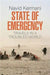State of Emergency: Travels in a Troubled World by Kermani  Navid