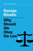 WHY SHOULD WE OBEY THE LAW? by KLOSKO
