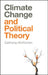 Climate Change and Political Theory by Catriona McKinnon