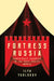 Fortress Russia: Conspiracy Theories in Post-Soviet Russia by Ilya Yablokov