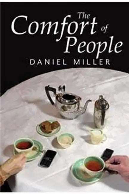 The Comfort of People by Daniel Miller