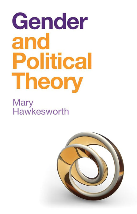 Gender And Political Theory Feminist Reckonings by Hawkesworth