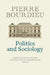 Politics and Sociology, Volume 5: General Sociology by Peter Collier
