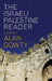 The Israel/Palestine Reader by Alan Dowty