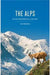 THE ALPS AN ENVIRONMENTAL HISTORY by MATHIEU