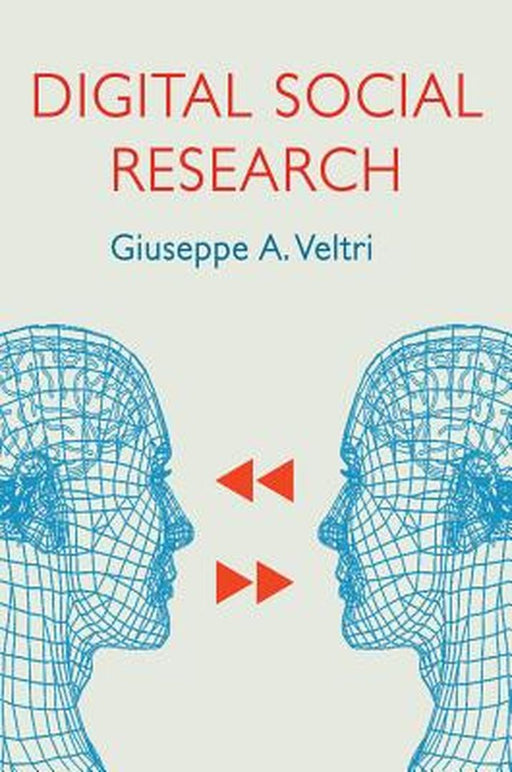 Digital Social Research by Giuseppe a. Veltri