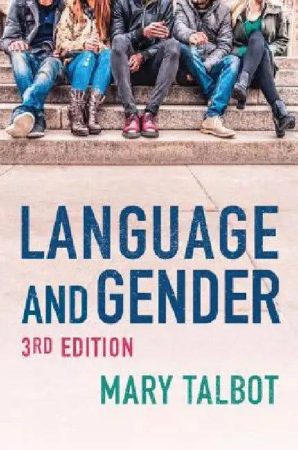 Language and Gender by Mary Talbot