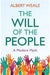 The Will of the People: A Modern Myth by Weale