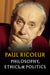 Philosophy, Ethics and Politics by Paul Ricoeur