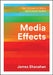 Media Effects by James Shanahan